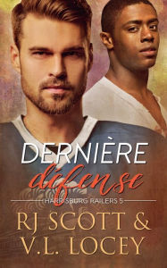 Title: Derniï¿½re dï¿½fense, Author: Rj Scott