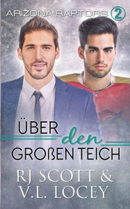 Title: ï¿½ber den Groï¿½en Teich, Author: Rj Scott