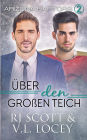 ï¿½ber den Groï¿½en Teich