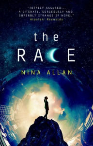 Title: The Race, Author: Nina Allan