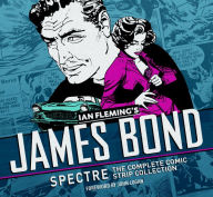 Title: James Bond: Spectre: The Complete Comic Strip Collection, Author: Ian Fleming