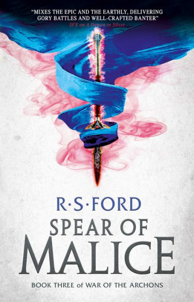 The Spear of Malice (War of the Archons 3)