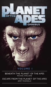 Title: Planet of the Apes Omnibus 1, Author: Michael Angelo Avallone