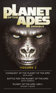 Title: Planet of the Apes Omnibus 2, Author: John Jakes