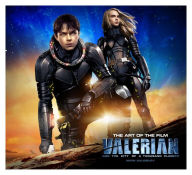 Title: Valerian and the City of a Thousand Planets The Art of the Film, Author: Mark Salisbury