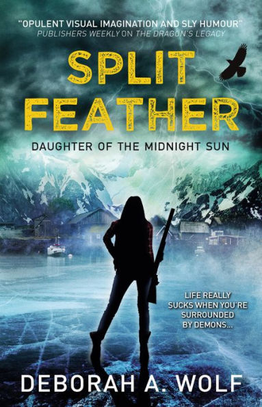 Split Feather (Daughter of the Midnight Sun #1)