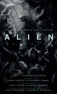 Title: Alien: Covenant - The Official Movie Novelization, Author: Alan Dean Foster