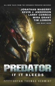 Title: Predator: If It Bleeds, Author: Andrew Mayne