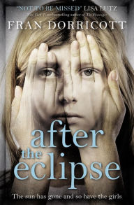 Title: After the Eclipse, Author: Fran Dorricott