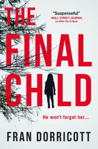 Free downloads for ebooks The Final Child by Fran Dorricott 9781785657900 (English Edition) FB2 PDB PDF