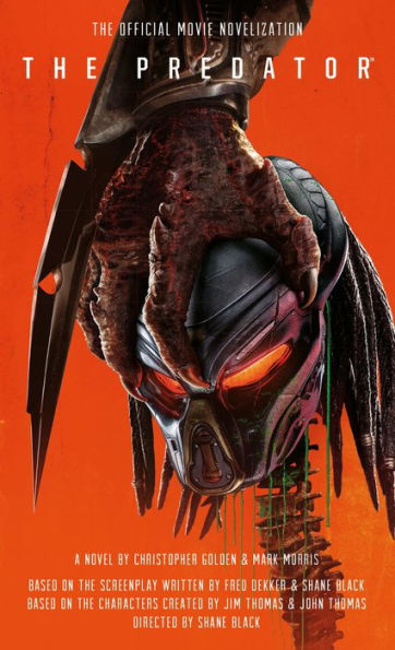 The Predator: The Official Movie Novelization