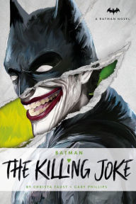 Title: DC Comics novels - Batman: The Killing Joke, Author: Christa Faust