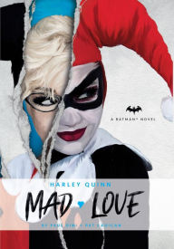 Free computer books download DC Comics novels - Harley Quinn: Mad Love DJVU FB2 ePub in English by Paul Dini, Pat Cadigan