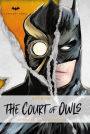 DC Comics novels - Batman: The Court of Owls: An Original Prose Novel by Greg Cox