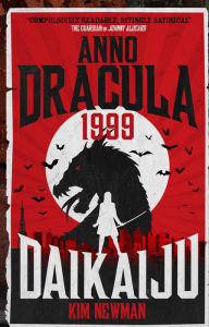 Free ebook download txt Anno Dracula 1999: Daikaiju PDF 9781785658860