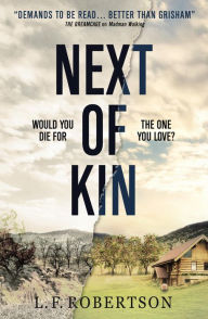 Title: Next of Kin: A Janet Moodie Novel, Author: L.F. Robertson