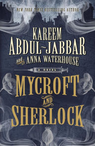 Title: Mycroft and Sherlock, Author: Kareem Abdul-Jabbar