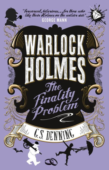 The Finality Problem (Warlock Holmes Series #5)