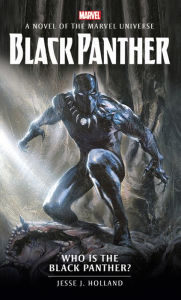 Who is the Black Panther?: A Novel of the Marvel Universe