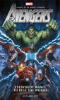 Avengers: Everybody Wants to Rule the World: A Novel of the Marvel Universe