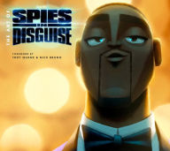 Title: The Art of Spies in Disguise, Author: Titan Books