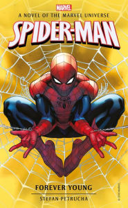Title: Spider-Man: Forever Young, Author: Stefan Petrucha