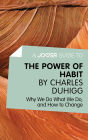 Power Of Habit Why We Do What We Do In Life And Business