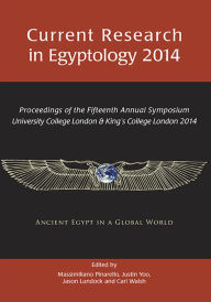 Title: Current Research in Egyptology 2014, Author: Massimiliano S. Pinarello