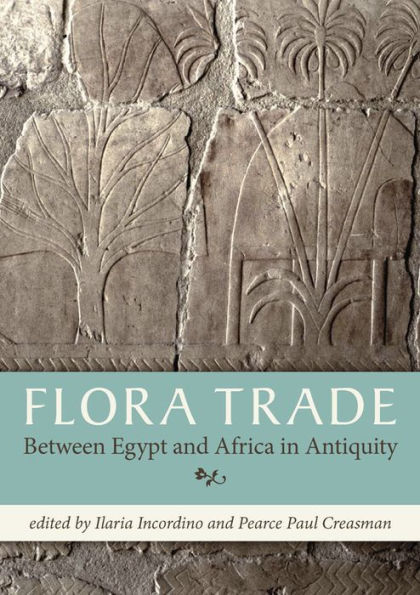 Flora Trade Between Egypt and Africa in Antiquity