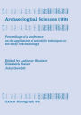 Archaeological Sciences 1995: Proceesings of a conference on the application of scientific techniques to the study of archaeology