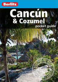 Title: Berlitz Pocket Guide Cancun & Cozumel, Author: Berlitz