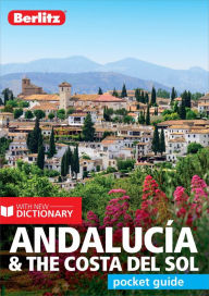 Title: Berlitz Pocket Guide Andalucia & Costa del Sol (Travel Guide eBook), Author: Berlitz Publishing
