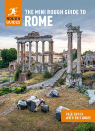 Title: The Mini Rough Guide to Rome (Travel Guide with Free eBook), Author: Rough Guides