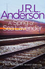 A Sprig of Sea Lavender: A classic English murder mystery