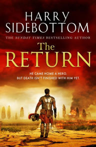 Free ebook downloads for nook hd The Return by Harry Sidebottom