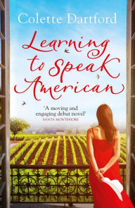 Title: Learning to Speak American, Author: Colette Dartford