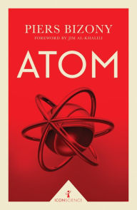 Title: Atom (Icon Science), Author: Piers Bizony