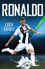 Title: Ronaldo: Updated Edition, Author: Luca Caioli