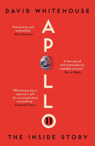 Title: Apollo 11: The Inside Story, Author: David Whitehouse