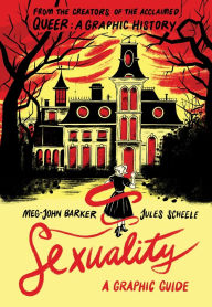 Title: Sexuality: A Graphic Guide, Author: Meg-John Barker PhD