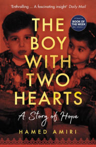 Books in pdf for download The Boy With Two Hearts: A Story of Hope (English Edition) by 