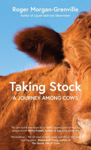 Download ebooks for jsp Taking Stock: A Journey Among Cows (English literature) DJVU PDF FB2 9781785788413 by Roger Morgan-Grenville, Roger Morgan-Grenville