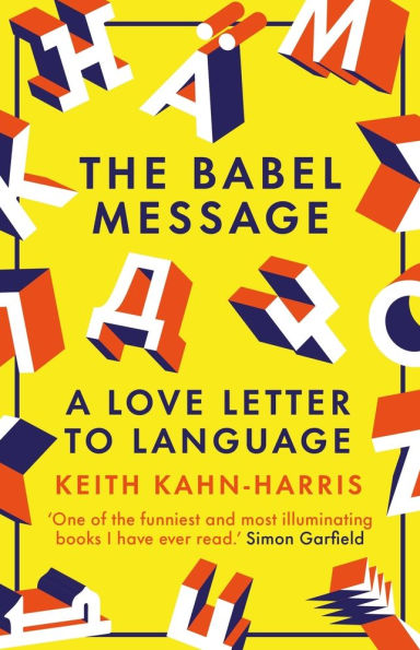 The Babel Message: A Love Letter to Language