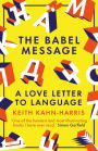The Babel Message: A Love Letter to Language