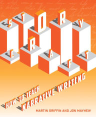 Title: Storycraft: How to teach narrative writing, Author: Jon Mayhew
