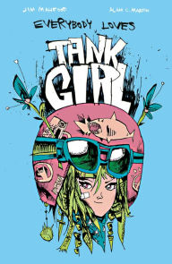 Title: Everybody Loves Tank Girl #3, Author: Alan C. Martin