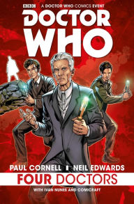 Title: Doctor Who: Four Doctors, Author: Paul Cornell