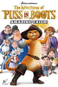 Title: Puss in Boots: Amazing Tales, Author: Max Davison