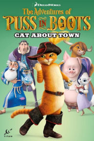 Title: The Adventures of Puss in Boots, Volume 2: Cat about Town, Author: Chris Cooper