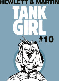 Title: Classic Tank Girl #10, Author: Alan Martin